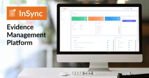 InSync Automated Evidence Management Platform